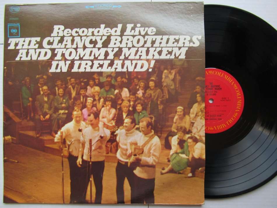CLANCY BROTHERS & TOMMY MAKEM - LIVE IN IRELAND - USA VG/ VG+