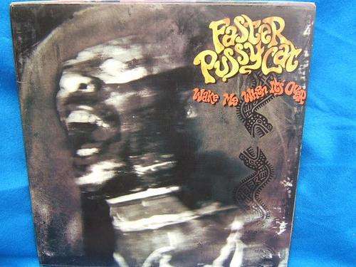Faster Pussycat----Wake Me When It's Over----printed inner sleeve, condition v good