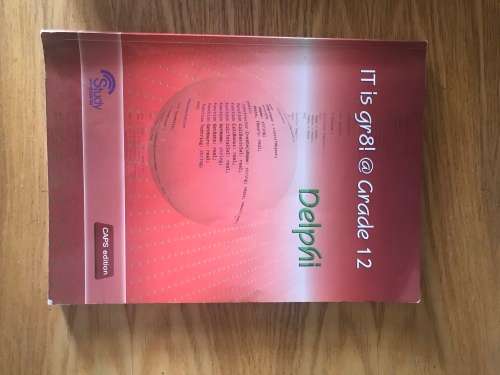 IT is gr8 Delphi for Grade 12
