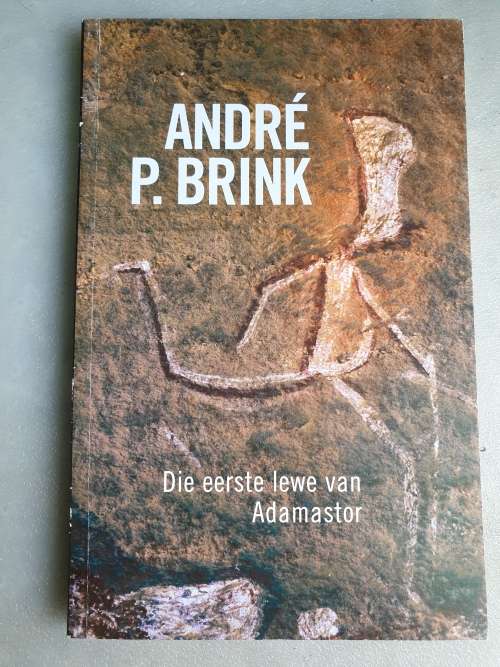 Die eerste lewe van Adamastor - Andre Brink
