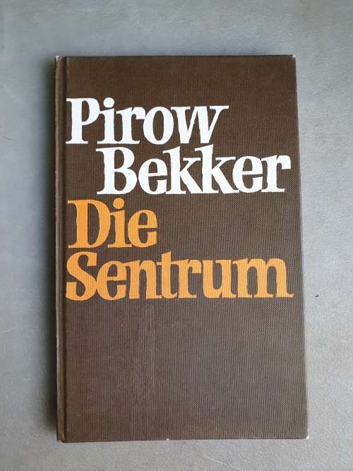 Die sentrum - Pirow Bekker