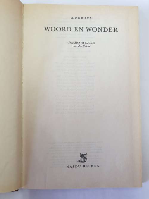 Woord en Wonder. Inleidende studie oor die Tegniek van die poësie deur AP Grove