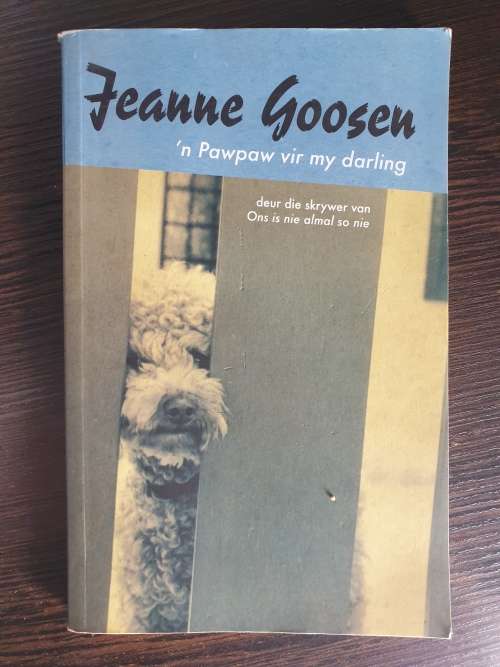 'n Pawpaw vir my darling deur Jeanne Goosen