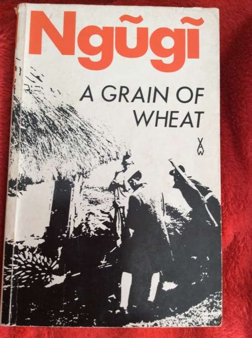 A grain of wheat by Nguni wa Thiongo