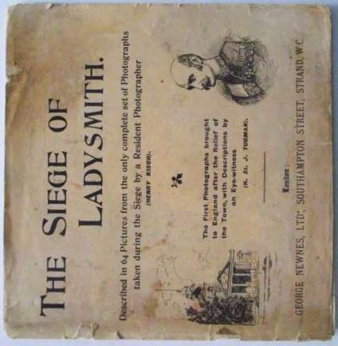 ANGLO BOER WAR THE SIEGE OF LADYSMITH 64 PAGE BOOK By HENRY KISCH