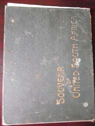 SCARCE SOUVENIR OF UNITED ( Union) OF SOUTH AFRICA BOOK