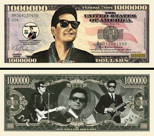 ROY ORBISON DOLLAR BILL