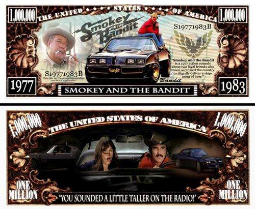 SMOKEY AND THE BANDIT 1977 SPECIAL EDITION TRANS AM NOVELTY MILLION DOLLAR BILL