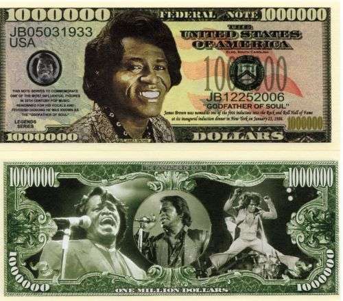 JAMES BROWN NOVELTY MILLION DOLLAR BILL
