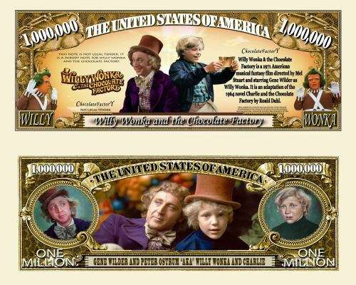 WILLY WONKA AND THE CHOCOLATE FACTORY NOVELTY MILLION DOLLAR BILL