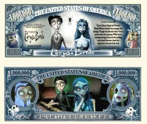CORPSE BRIDE MILLION DOLLAR BILL