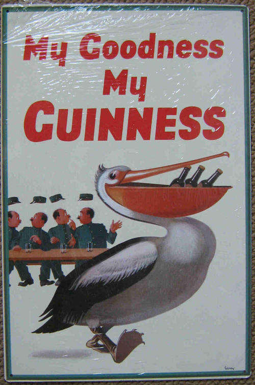 Guiness. My goodness vintage style metal sign.
