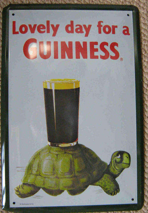Guinness. Lovely day for a Guinness metal sign.