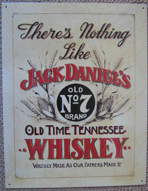 Jack Daniel's Whiskey. Old time Tenessee. Vintage style metal sign