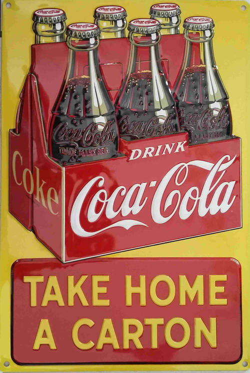 Coca-Cola take home a carton  embossed metal sign                         mt10
