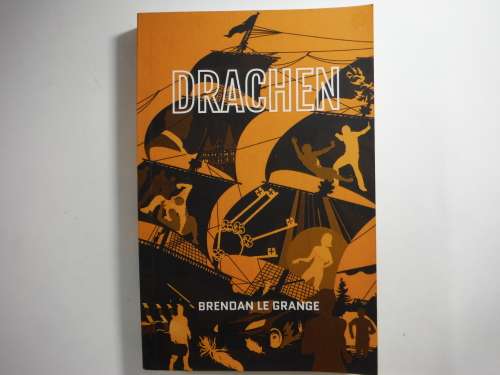 Drachen by Brendan Le Grange- SOFTCOVER