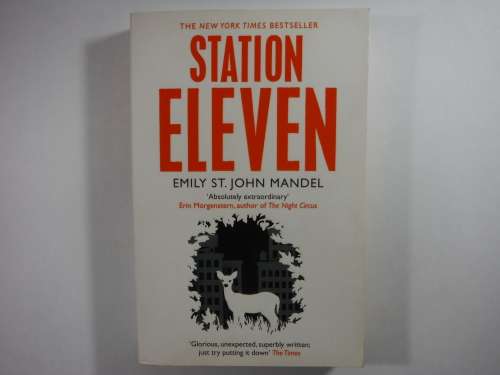 Station Eleven - Emily St. John Mandel