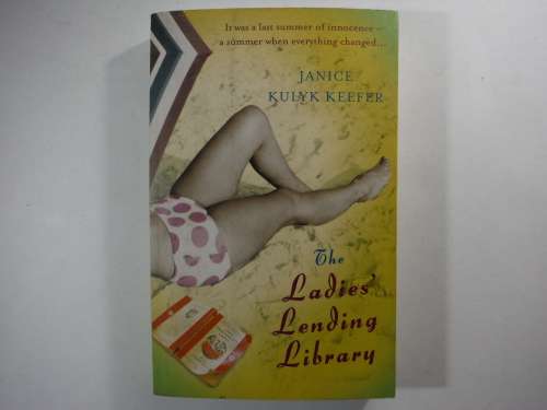 The Ladies` Lending Library - Janice Kulyk Keefer (SOFTCOVER)