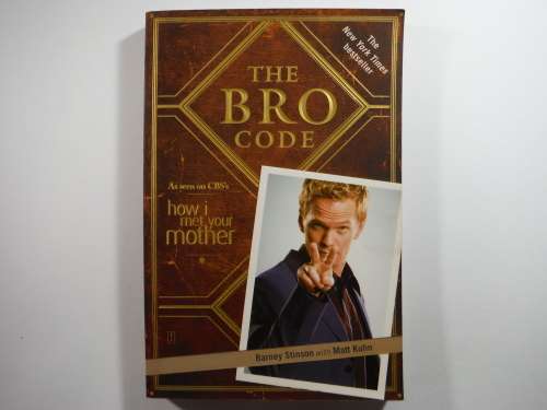 The Bro Code - Barney Stinson  With Matt Kuhn