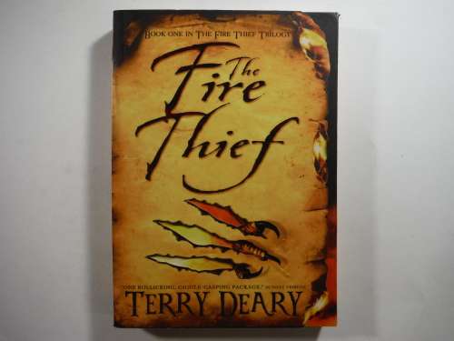 The Fire Thief - Paperback - Terry Deary ( Book 1 of The Fire Thief) Sci-Fi