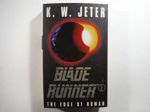 Blade Runner - K. W. Jeter
