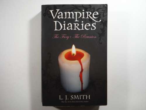 Vampire Diaries The Fury The Reunion by Smith