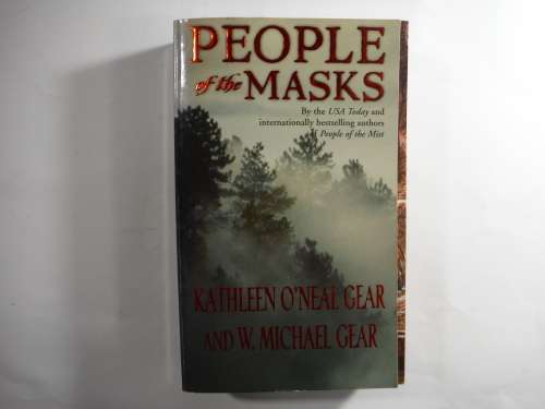 People of the Mask (Book 10) by Kathleen O` Neal Gear and W. Michael Gear (SOFTCOVER)