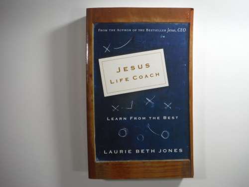 Jesus Life Coach - Paperback - Laurie Beth Jones