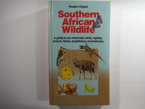 Southern African Wildlife : Readers Digest