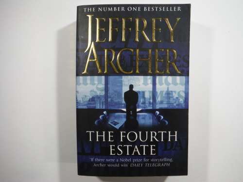 The Fourth Estate- Jeffrey Archer