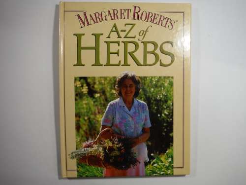 A-Z of Herbs - Margaret Roberts
