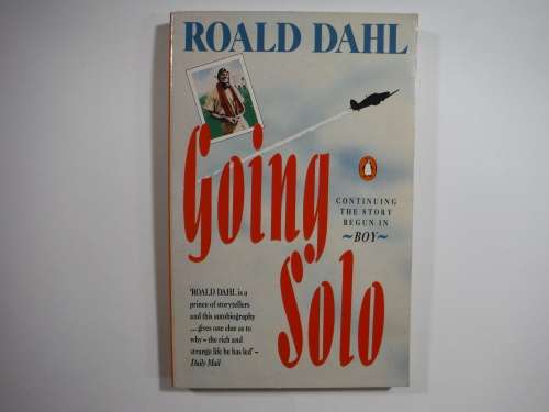 Going Solo- Roald Dahl