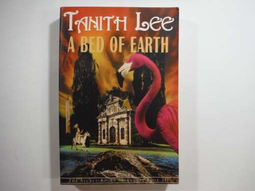 A Bed Of Earth - Paperback - Tanith Lee