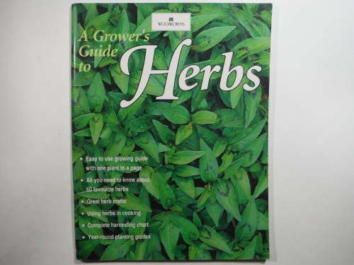 A Grower`s Guide to Herbs - Softcover - Woolworths