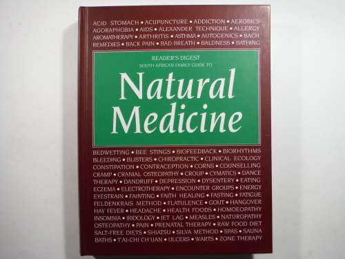 Reader`s Digest South African Guide to Natural Medicine - Hardcover