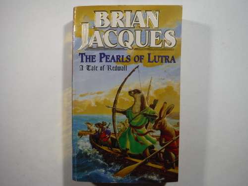 The Pearls of Lutra : A Tale of Redwall - Paperback - Brian Jacques