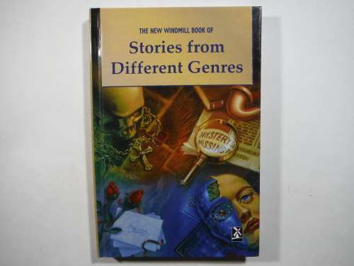 The New Windmill Book of Stories From Different Genres - Hardcover
