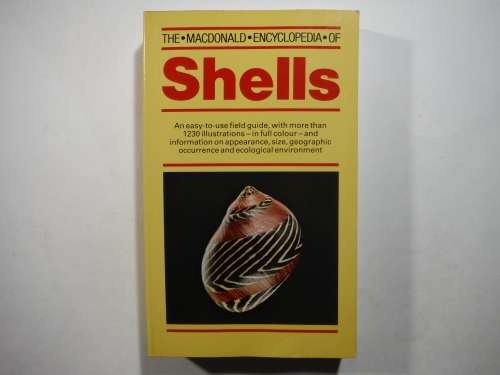 The Macdonald Encyclopedia of Shells - Paperback