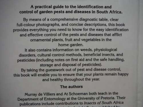 The Layman`s Guide to Garden Pests and Diseases in South Africa - Hardcover - W.M. De Villiers