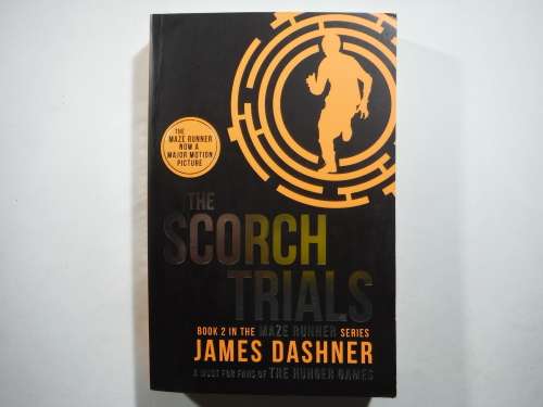 The Scorch Trials : Book 2 in the Maze Runner Series - Paperback - James Dashner