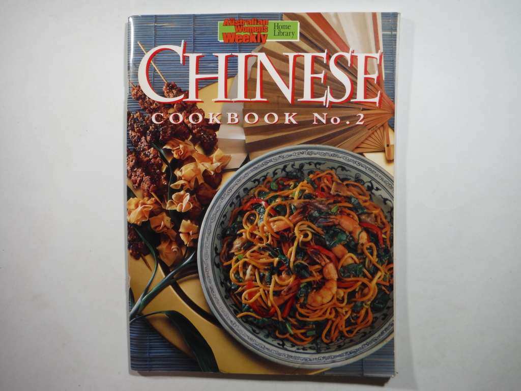 The Australian Women`s Weekly : Chinese Cookbook No.2