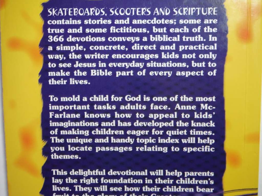 Skateboards, Scooters and Scripture : 366 Devotions on How to Find Jesus in Real-Life Situations