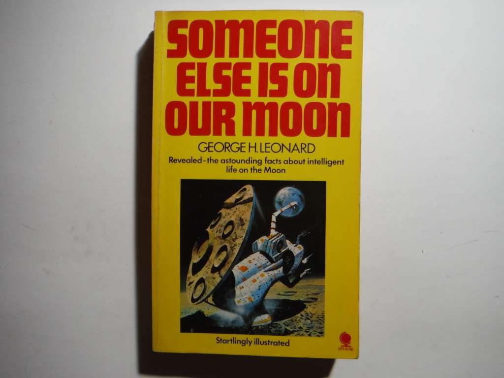 Someone Else is on Our Moon - Paperback - George H. Leonard - 1978