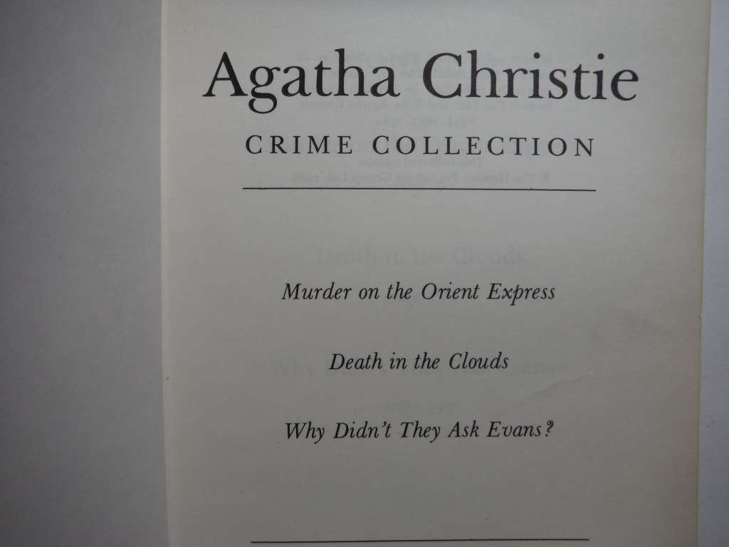 Agatha Christie Crime Collection : Murder on the Orient Express/Death in the Clouds/Why Didn`t...