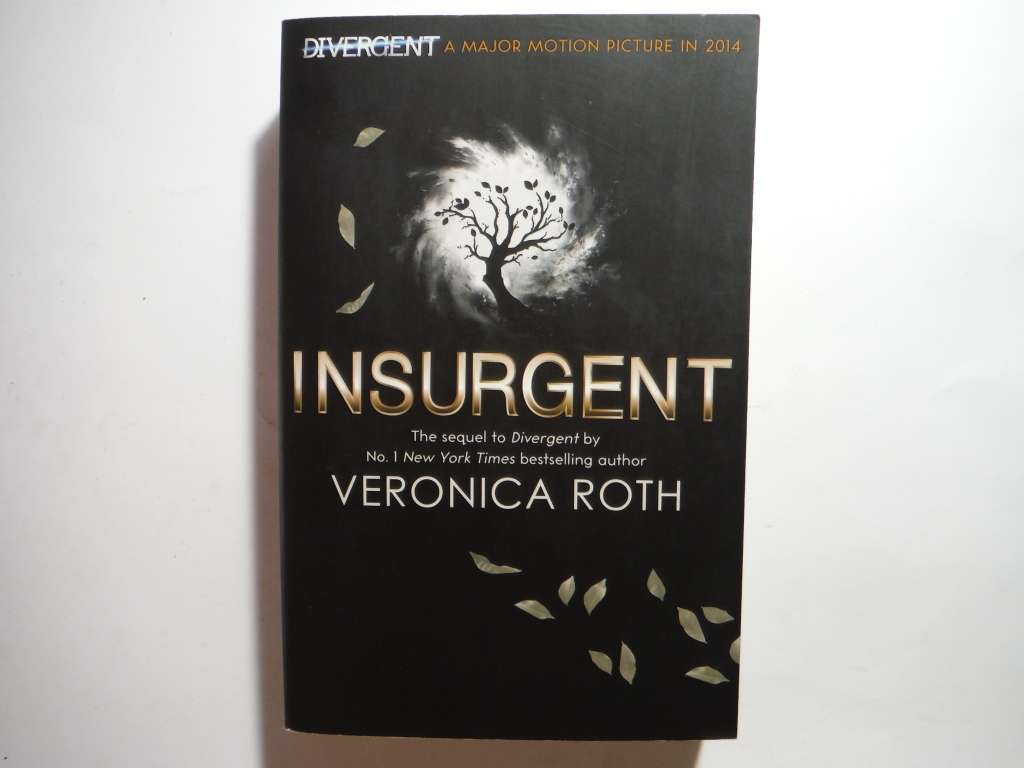 Insurgent : The Sequel to Divergent - Paperback - Veronica Roth