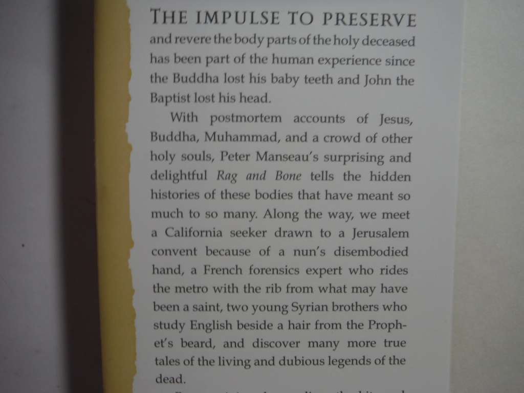 Rag and Bone : A Journey Among the World`s Holy Dead - Hardcover - Peter Manseau