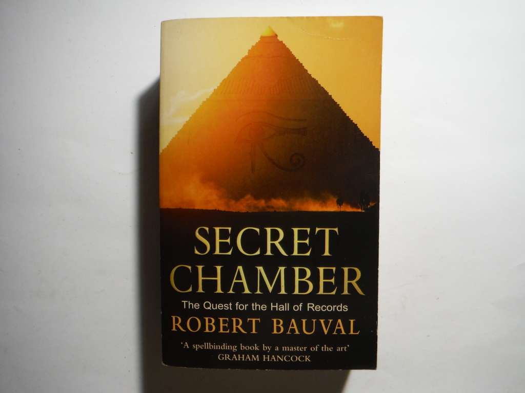 Secret Chamber : The Quest for the Hall of Records - Paperback - Robert Bauval