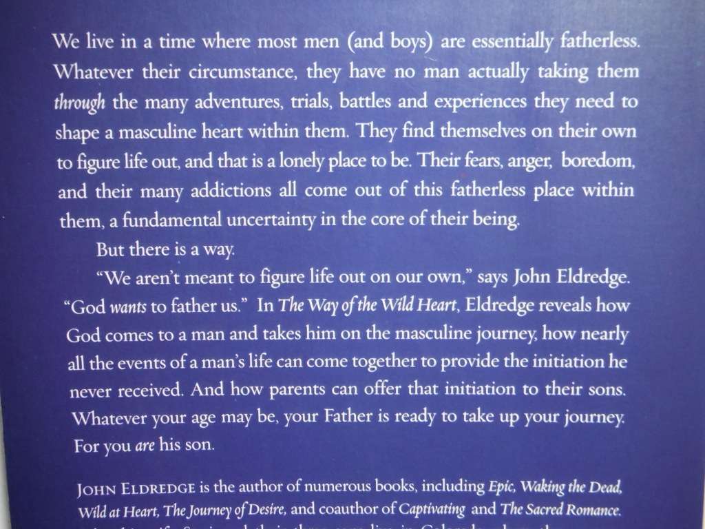 The Way of the Wild Heart - Paperback - John Eldredge