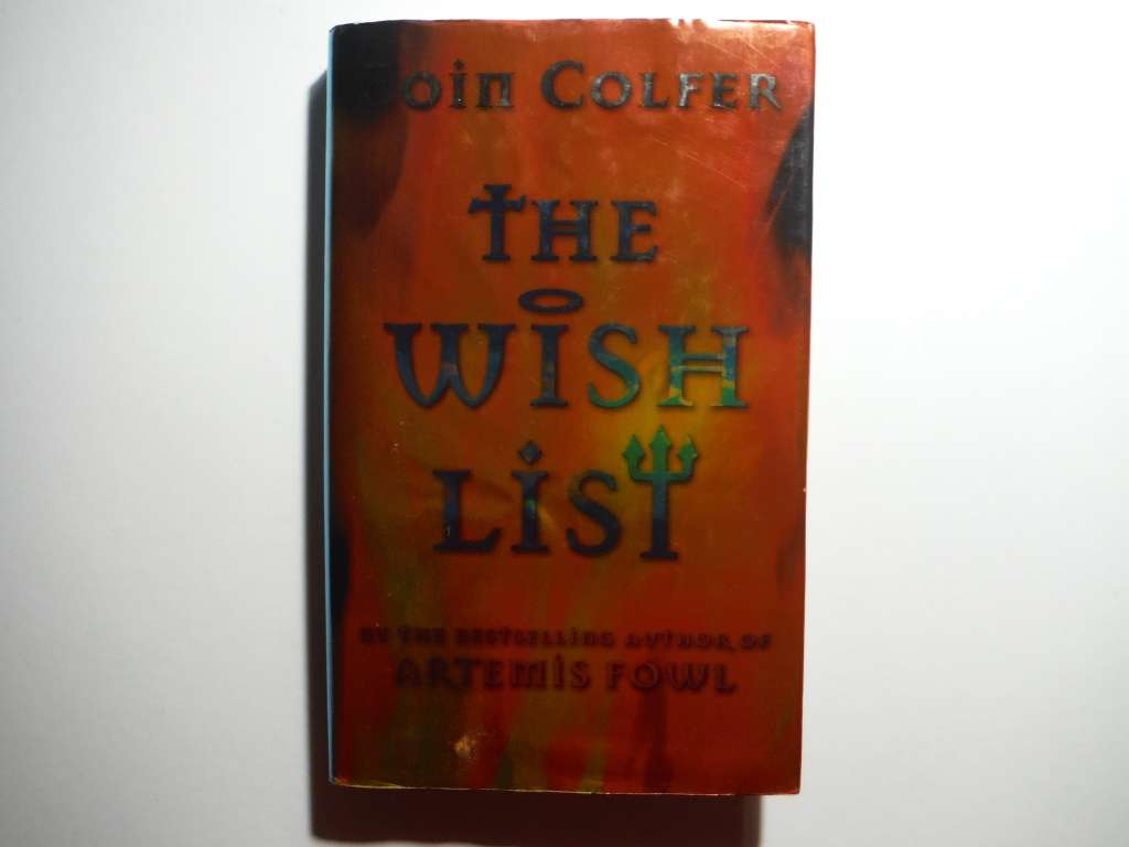 The Wish List - Hardcover - Eoin Colfer