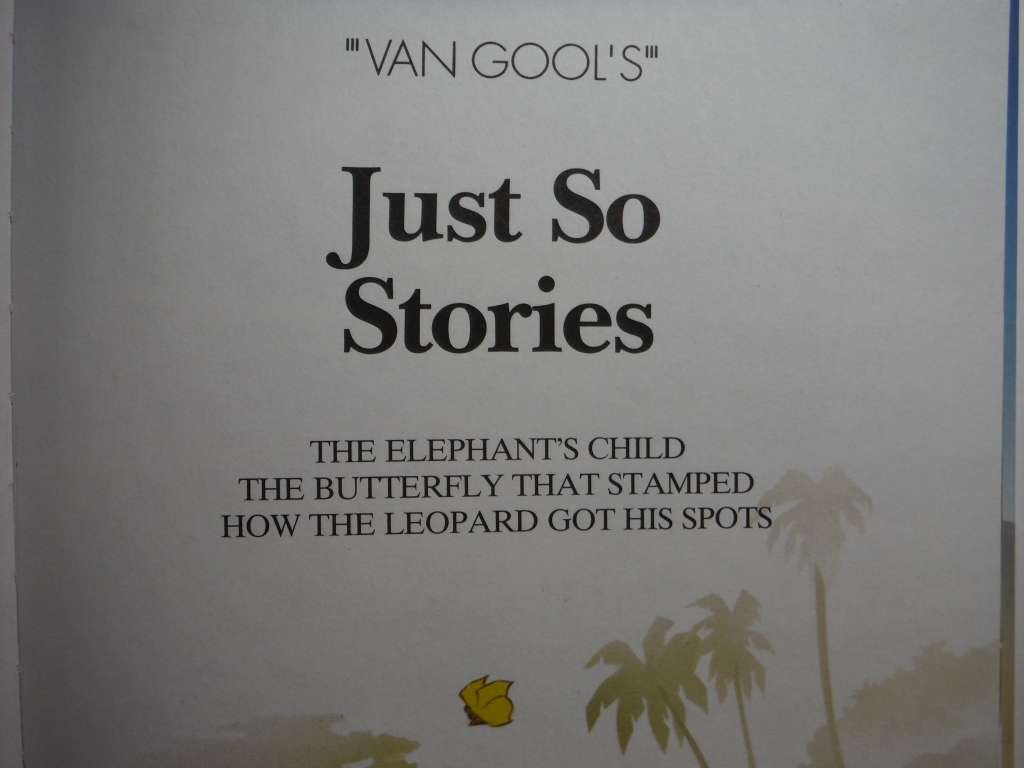 Van Gool`s Just So Stories - Hardcover